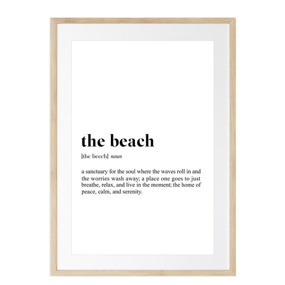 Beach Typography Art, Printed And Shipped, Wood Framed (optional), Modern Beach Art, Beach Quotes Framed, Uplifting Art, Coastal Home Art