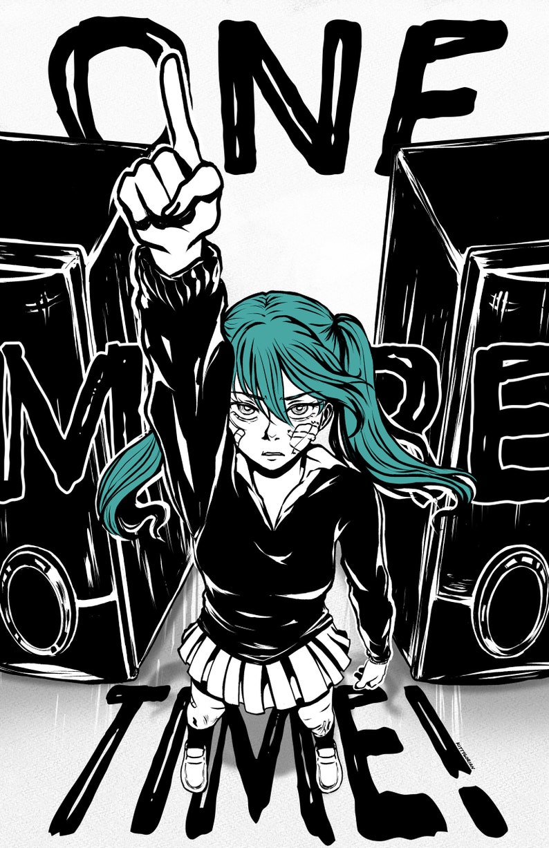 May include: Black and white illustration of a person with teal hair wearing a black shirt and a pleated skirt. The person is holding up one finger and standing in front of two large speakers with the words "ONE MORE TIME!" written on the ground.