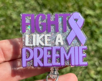 Fight Like a Preemie Badge Reel