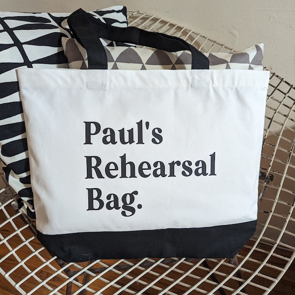 Rehearsal Tote Bag with Personalization for Actors, Directors, Dancers, Singers, Musicians and more!