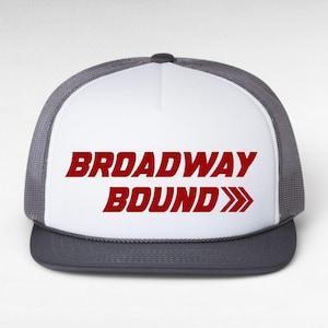 Broadway Bound Trucker Hat | Colorful Theatre Actor Actress Gift