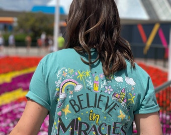 I believe in Miracles Tee