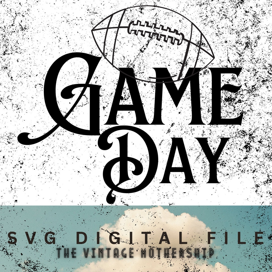 Game Day Football SVG ONLY Cricut Easy Football American Soccer Vinyl