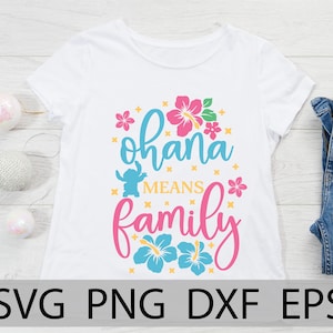 Ohana Means Family SVG, Stitch shirt Svg, Hawaii Trip shirt Svg, Hawaiian Vacation Svg, Stitch Quote, Dxf, Png, Aulani, disneyland trip SVG