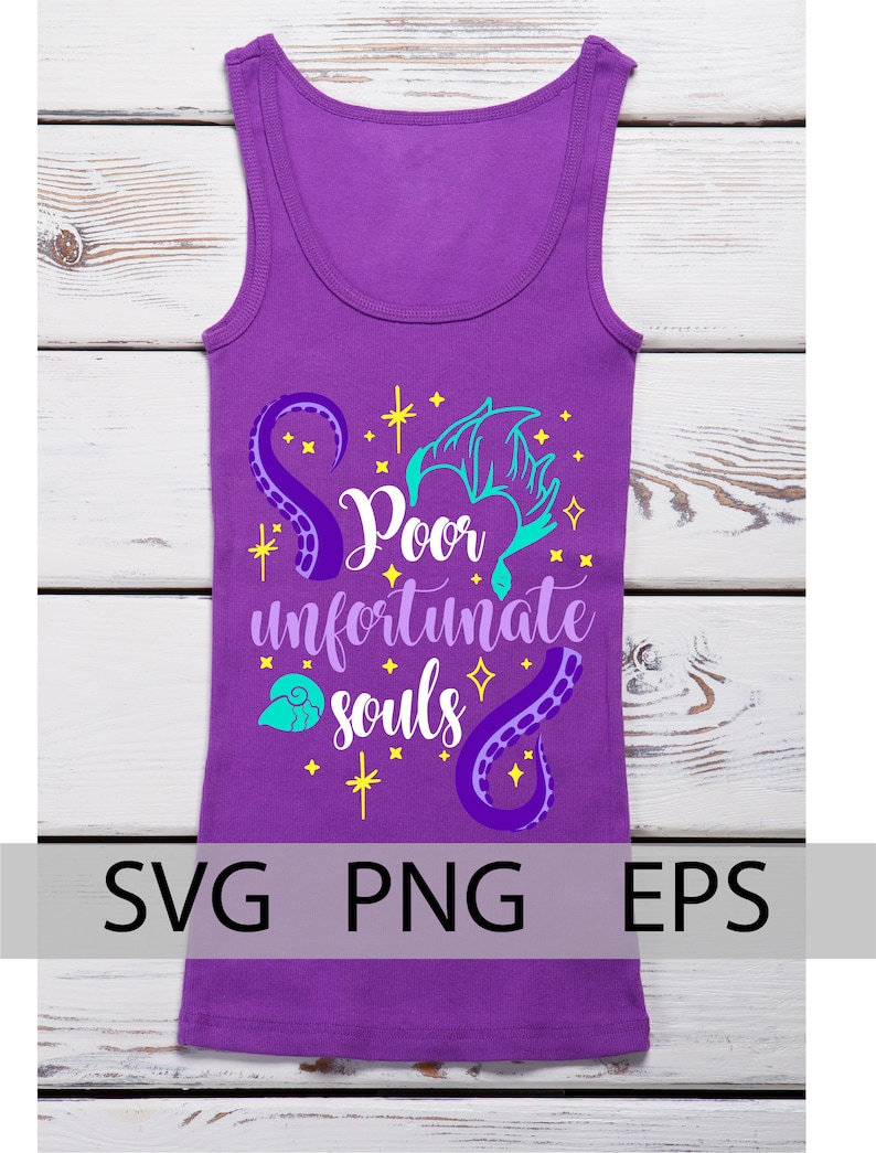 Poor Unfortunate Souls svg, Ursula svg, Tentacles svg, sea witch SVG, Villains svg, png, iron on, cricut cut files, little mermaid svg image 6