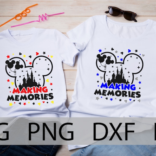 Mickey Mouse Making Memories, Mickey Family shirt, Disneyland Making Memories, Mickey Squad, Matching shirts, dxf, svg, png