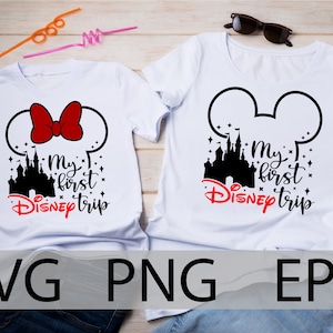 first disneyland trip SVG, My first trip, Mickey first trip, Minnie first trip, mouse castle, mouse ears, family trip, cut files, iron on