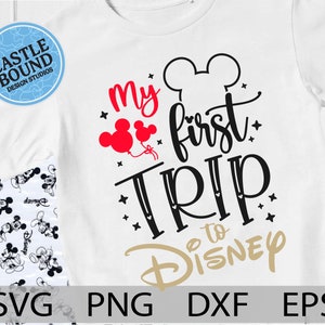 My first disneyland trip SVG, My first trip, Mickey first trip, family first trip, mouse castle, mouse ears, family trip, cut files, iron on