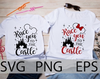 Race You to the Castle Svg, Marathon Svg, Race Svg, Run Shirt Svg, first disneyland trip SVG, family vacation, cut files, transfer, iron on