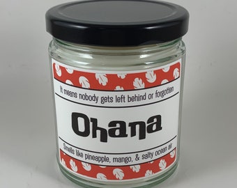 Ohana | It Means Family Inspired Candle