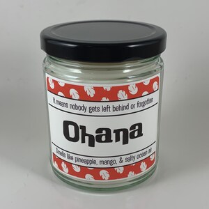 Ohana | It Means Family Inspired Candle