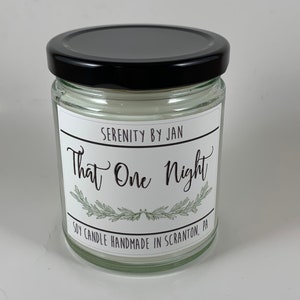 That One Night | Serenity by Jan | Hunter | Modern Farmhouse | Dinner Party | The Office Inspired Candle