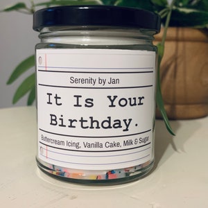 It Is Your Birthday. | Happy Birthday Gift | The Office Inspired Candle
