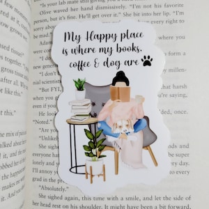 Book Related Sticker-My happy Place is where my books, coffee & dog are