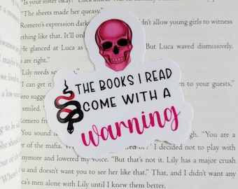The Books I Read Come With a Warning Sticker, Smut Reader Gift, Dark Romance Bookish Sticker, BookTok Reader, Kindle Decal