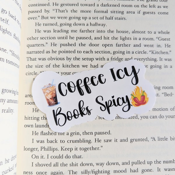 Book Sticker- Coffee Icy Books Spicy, smut sticker, dark romance sticker, kindle sticker, bookish sticker