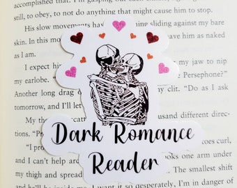 Dark Romance Reader Vinyl Sticker, Kindle, Laptop