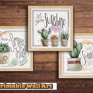Succulents Wall Art, Set of 3, with Paper Cutout Effect and Cheerful Sayings, Printable Instant Download