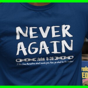 Never Again Christian Shirt No More Sin Tshirt Free T Shirt Tee Apparel God Clothes Bella Canva 3001 Trendy Casual Comfortable Soft Ringspun