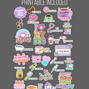 May include: A collection of colorful stickers with dog-themed illustrations and text, including phrases like "Dog Mom Fuel," "I love my dog," and "Sorry I have plans with my dog." The stickers are designed with a variety of fonts and graphics.