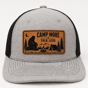 Funny Bigfoot Leather Patch Hat – Camp More Talk Less Trucker Hat, Sasquatch Camping Gift for Dad or Husband