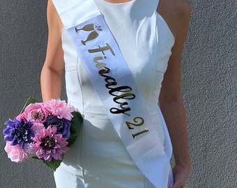 Finally 21 Birthday Sash Happy Twenty First 21st Party Sashes