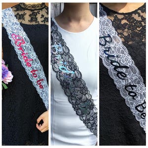 LACE Bride to Be Sash- Bachelorette Hen Sash - Bridal Gift - Bridal Shower - Engagement- Hen Party- Bachelorette Party - Bride - Team Bride