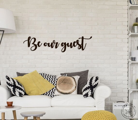 Be Our Guest Metal Wall Art Metal Wall Sign Wall Hanging Etsy