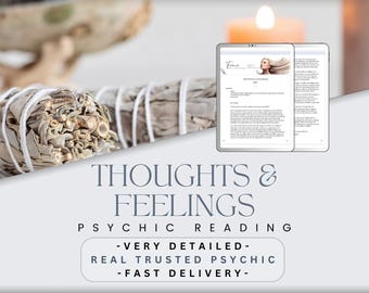 Thoughts & Feelings 72 HOUR Delivery - Very Detailed Psychic Reading - Love - Relationships - Career - Family - Friends - Dating -