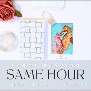 SAME HOUR Tarot Reading - 1 Question 2 Card - Same Day - Fast Delivery Within 2 Hours or Same Hour - View Open Hours