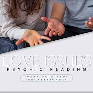 Love Issues 72 HOUR Delivery - Very Detailed Psychic Reading - Guidance - Love - Support - Professional - Personalized