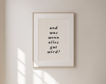 POSTER GUT WIRD / Hochwertiger Kunstdruck, Print, Wanddeko, Wandbild