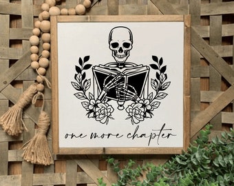 13x13 / One More Chapter Wood Sign / Home Library Wall Art / Book lover gift / Boho Bookshelf / Skeleton Books / Booktok