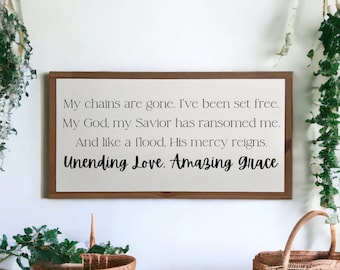 25x13 / Amazing Grace Lyrics / My chains are gone / Spiritual Wall Art / Holy Spirit Sign / Christian Wood Sign