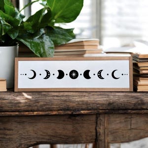 25x7 / Moon Phases Wood Sign / Celestial Wall Art / Just A Phase Moon Sign / Boho Room Decor