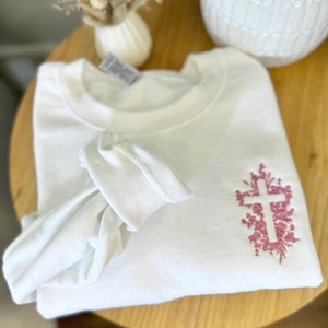 Embroidered Floral Cross Crewneck Sweatshirt - Religious Sweatshirt - Faith Based Crewneck - Christian Sweatshirt - Spring Easter Sweatshirt