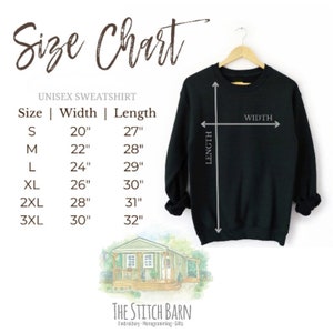 May include: Size chart for a unisex sweatshirt. The chart shows the width and length measurements in inches for sizes S, M, L, XL, 2XL, and 3XL.