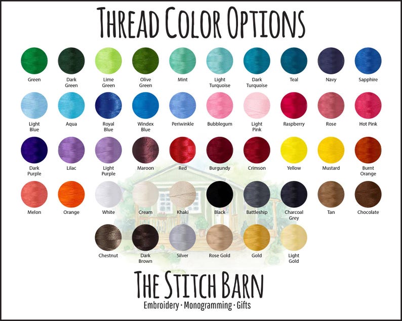 May include: A chart of thread colors for embroidery, with names for each color. The colors are arranged in rows and columns, with a total of 42 colors. The chart is titled "THREAD COLOR OPTIONS" and "THE STITCH BARN".