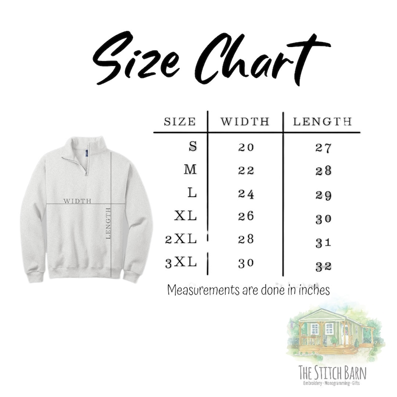 May include: A light gray quarter-zip sweatshirt with a size chart. The chart shows measurements in inches for sizes S to 3XL. The text "Size Chart" is at the top. The Stitch Barn logo is at the bottom.