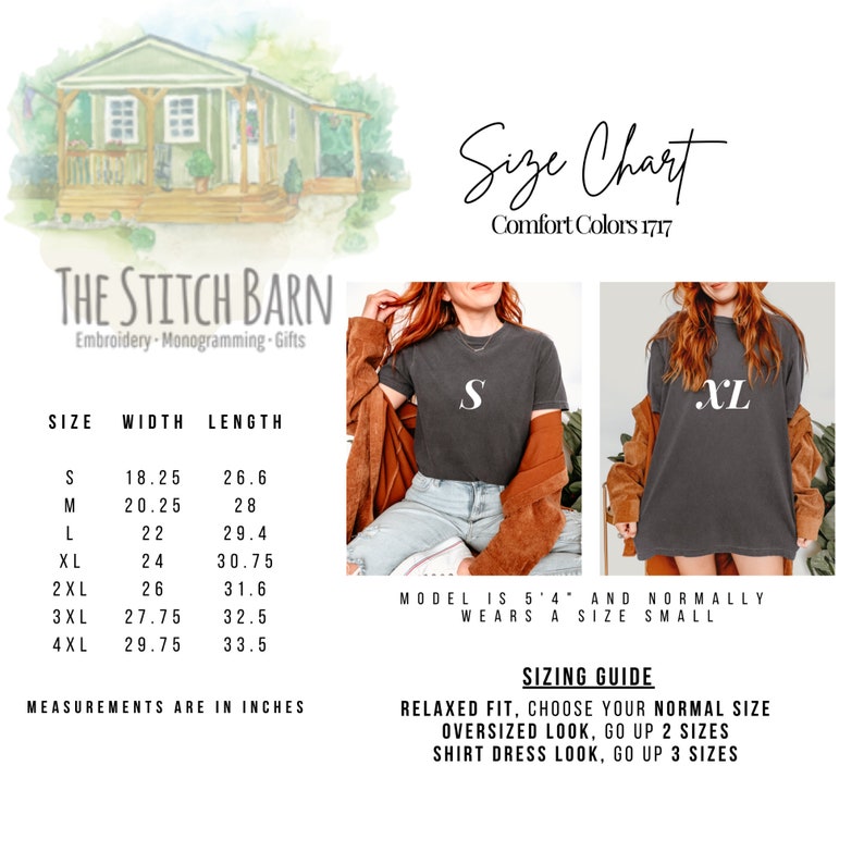 May include: Size chart for t-shirts from The Stitch Barn, showing width and length measurements in inches. The chart includes sizes S, M, L, XL, 2XL, 3XL, and 4XL. A model is wearing a size S t-shirt and a size XL t-shirt. The text "Comfort Colors 1717" is also visible.