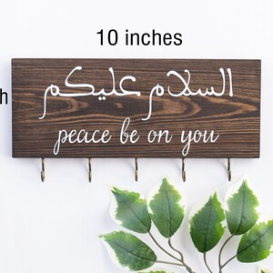 Peace be on you, Arabic wood sign, Arabic key holder, wall key holder, peace be with you, Islamic wall art, Islamic wall decor, key holder image 2