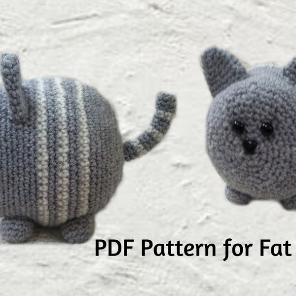 Crochet Fat Cat Pattern - Amigurumi Crochet Pattern - PDF Crochet Pattern - Digital Download PDF - Instant Download