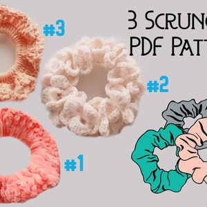 May include: Three crocheted scrunchies in different colors and textures. The scrunchies are labeled #1, #2, and #3. The image also includes the text "3 SCRUNCHIES PDF PATTERN".