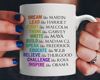 Dream Like Martin, Inspire like Obama Mug | Awesome History Gift - Strong, Pivotal Revolutionaries in American History | Black Pride Power