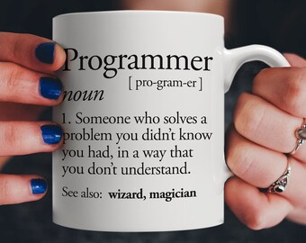 Funny Programmer Defintion Meaning Gift - A Mug For the Computing Programmer, Computer Science Geeks, Coders and Software Developers!