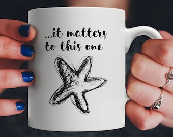 It Matters To This One Inspirational Starfish Story Poem Gift Mug