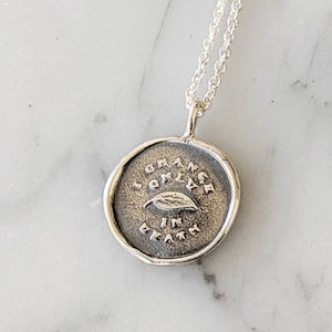 I Change Only In Death Wax Seal Necklace