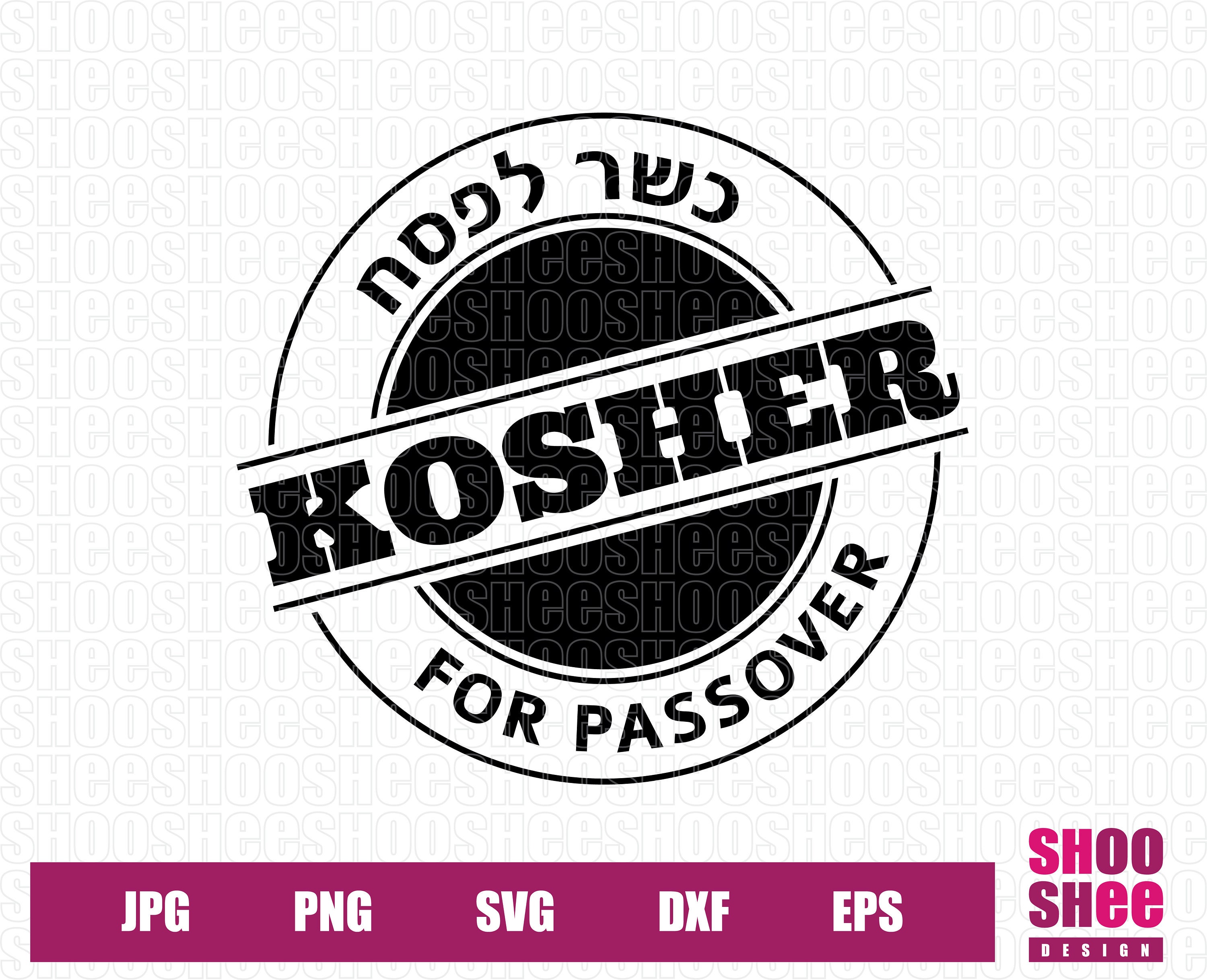 Kosher for PASSOVER SVG Jpg Svg Png Eps Dxf Etsy