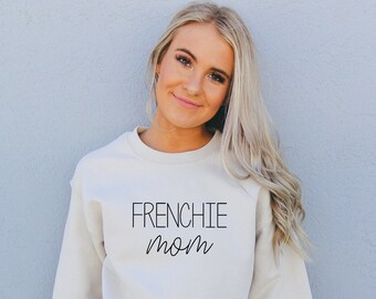 frenchie mom sweatshirt