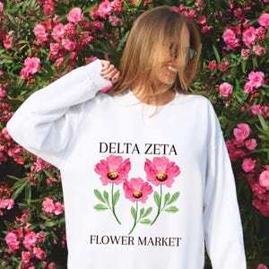 Delta Zeta // DZ // Flower Market Sorority Sweatshirt // Flowers Sweatshirt // Sorority Gift
